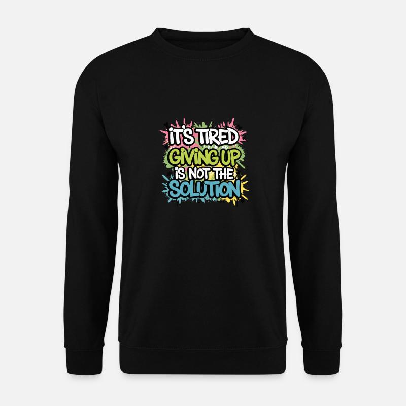 NIEMALS AUFGEBEN - Unisex Pullover - Schwarz