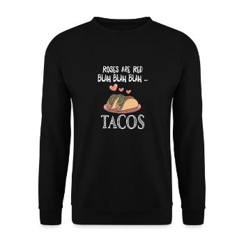 Roses Like Tacos - Unisex Pullover - Schwarz - Vorne - Alina (178cm) & Michal (187cm)