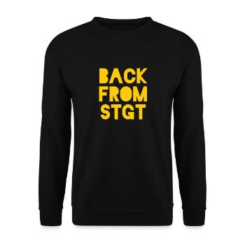 Back from Stuttgart T-Shirt - Unisex Sweatshirt - black - Front - Alina (178cm) & Michal (187cm)