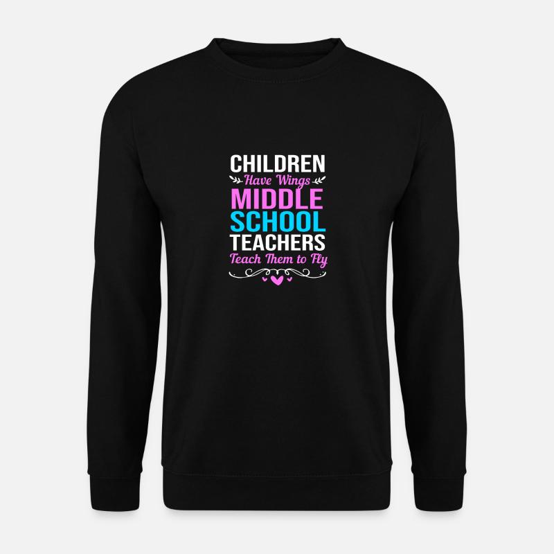 Middle School Teachers - Unisex Sweatshirt - black