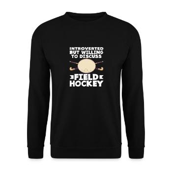 Introvertiert Aber Offen Für Feldhockey Spieler - Unisex Pullover - Schwarz - Vorne - Alina (178cm) & Michal (187cm)