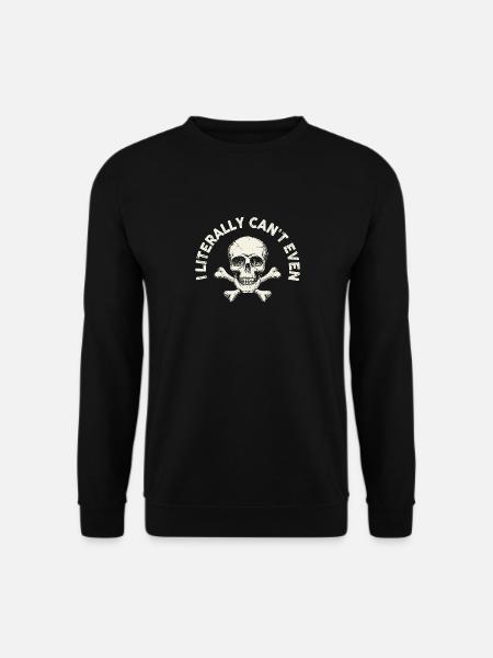 I Literally Cant Even Care - Unisex Sweatshirt - black