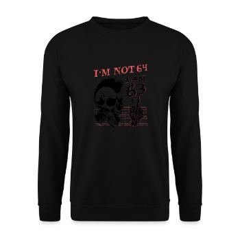 J’ai 63 ans et majeur - 64e anniversaire - Sweat-shirt Unisexe - noir - Devant - Alina (178cm) & Michal (187cm)