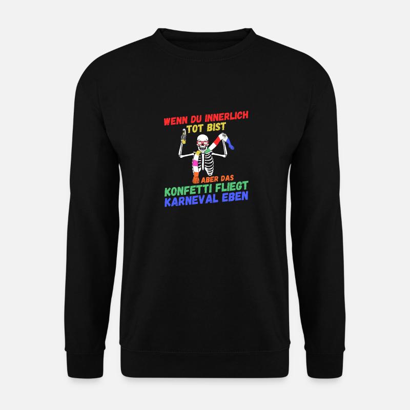 Karnevalskostüm Fasching Karneval - Unisex Pullover - Schwarz