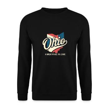 Ohio A great place to leave Funny Ohio Meme - Unisex Sweatshirt - black - Front - Alina (178cm) & Michal (187cm)