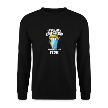 Taste Like Chicken Smells Like Fish Humor Spruch - Unisex Sweatshirt - black - Front - Alina (178cm) & Michal (187cm)