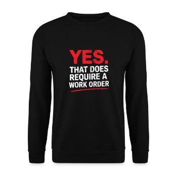 , cela nécessite un ordre de travail Humour de bureau informatique - Sweat-shirt Unisexe - noir - Devant - Alina (178cm) & Michal (187cm)