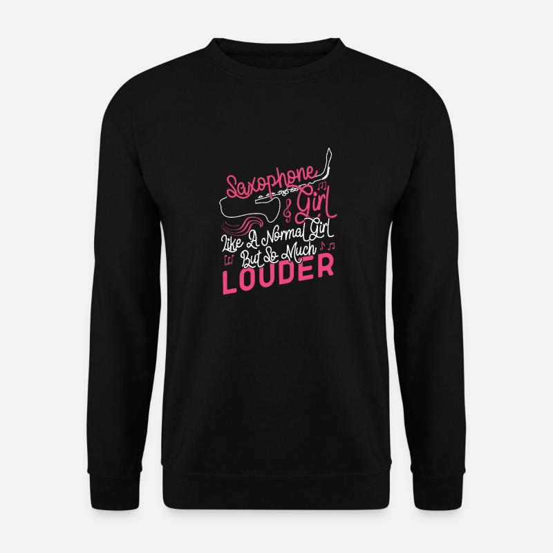 Saxophone Saxophone Girl Like A - Unisex Pullover - Schwarz