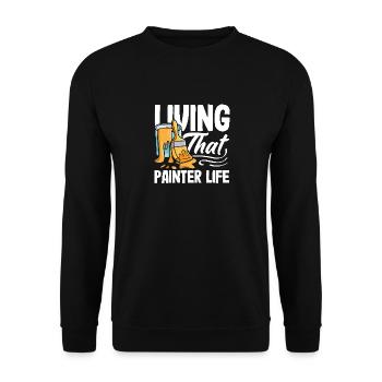Live the life of a painter with pride - Unisex Sweatshirt - black - Front - Alina (178cm) & Michal (187cm)