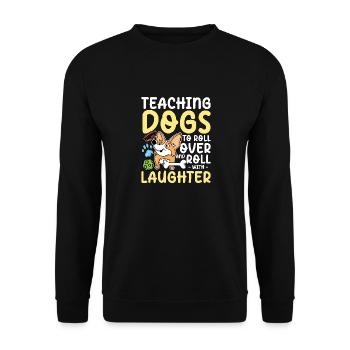 Teaching Dogs To Roll Over And Roll With Laughter - Unisex Pullover - Schwarz - Vorne - Alina (178cm) & Michal (187cm)