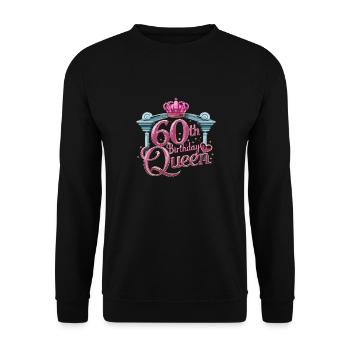 60er Geburtstag Frauen für einen 60 Frauen - Unisex Pullover - Schwarz - Vorne - Alina (178cm) & Michal (187cm)
