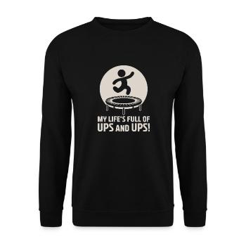 Mein Leben ist voll von Ups und Ups - Trampolin Witz - Unisex Pullover - Schwarz - Vorne - Alina (178cm) & Michal (187cm)