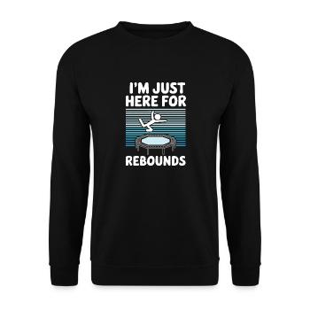 Ich bin nur hier, um zu rebounden - Trampolin-Witz - Unisex Pullover - Schwarz - Vorne - Alina (178cm) & Michal (187cm)