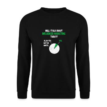 Influencer marketing SMM talk about Funny Quote No - Unisex Pullover - Schwarz - Vorne - Alina (178cm) & Michal (187cm)