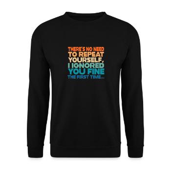 Il n’est pas nécessaire de se répéter - Sweat-shirt Unisexe - noir - Devant - Alina (178cm) & Michal (187cm)