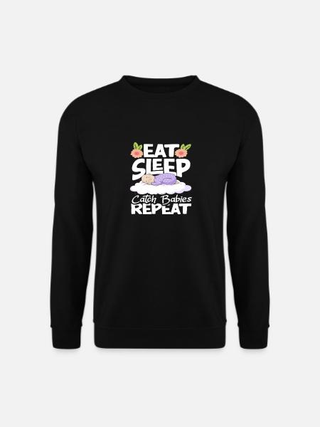 Midwife Eat Sleep Catch Babies Repeat - Unisex Sweatshirt - black