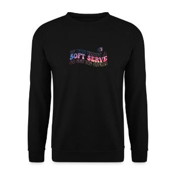 Wenn Sie ein Softeis wollen, holen Sie sich Eis - Unisex Pullover - Schwarz - Vorne - Alina (178cm) & Michal (187cm)