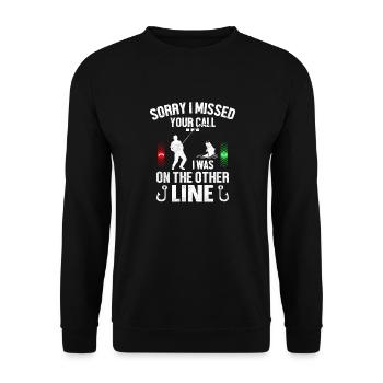 Sorry Can't Talk I Was On The Other Line - Unisex Pullover - Schwarz - Vorne - Alina (178cm) & Michal (187cm)