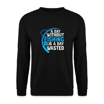Fishing - A Day Without Fishing is a day - Unisex Sweatshirt - black - Front - Alina (178cm) & Michal (187cm)
