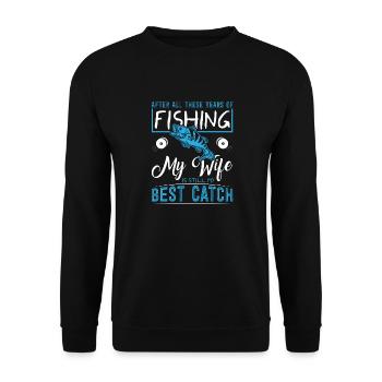 After All These Years Of Fishing, My Wife Is - Unisex Sweatshirt - black - Front - Alina (178cm) & Michal (187cm)