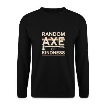 Random Axe Of Kindness 6 - Unisex Pullover - Schwarz - Vorne - Alina (178cm) & Michal (187cm)