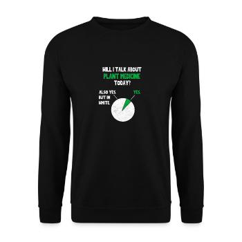 Plant medicine Shamanism Spiritual Funny Quote Nov - Unisex Pullover - Schwarz - Vorne - Alina (178cm) & Michal (187cm)