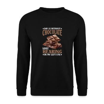 Day 12 Without Chocolate, Lost Hearing In My Eye36 - Unisex Pullover - Schwarz - Vorne - Alina (178cm) & Michal (187cm)