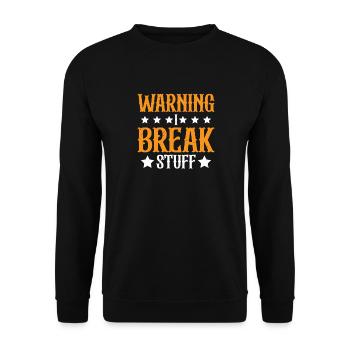 Warning I Break Stuff 23 - Unisex Pullover - Schwarz - Vorne - Alina (178cm) & Michal (187cm)
