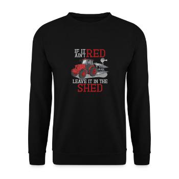 Wenn Es Nicht Rot Ist, Lass Es Im Schuppen - Unisex Pullover - Schwarz - Vorne - Alina (178cm) & Michal (187cm)