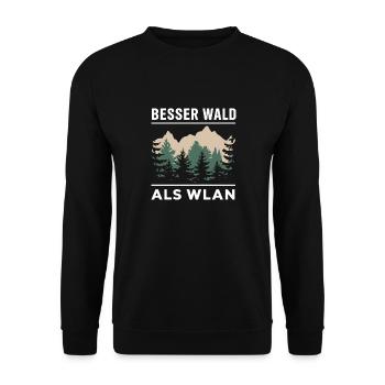 Mieux vaut la forêt que le Wi-Fi Nature Camping Randonnée Blague - Sweat-shirt Unisexe - noir - Devant - Alina (178cm) & Michal (187cm)