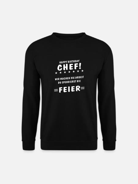 HAPPY BIRTHDAY CHEF - Unisex Sweatshirt - black