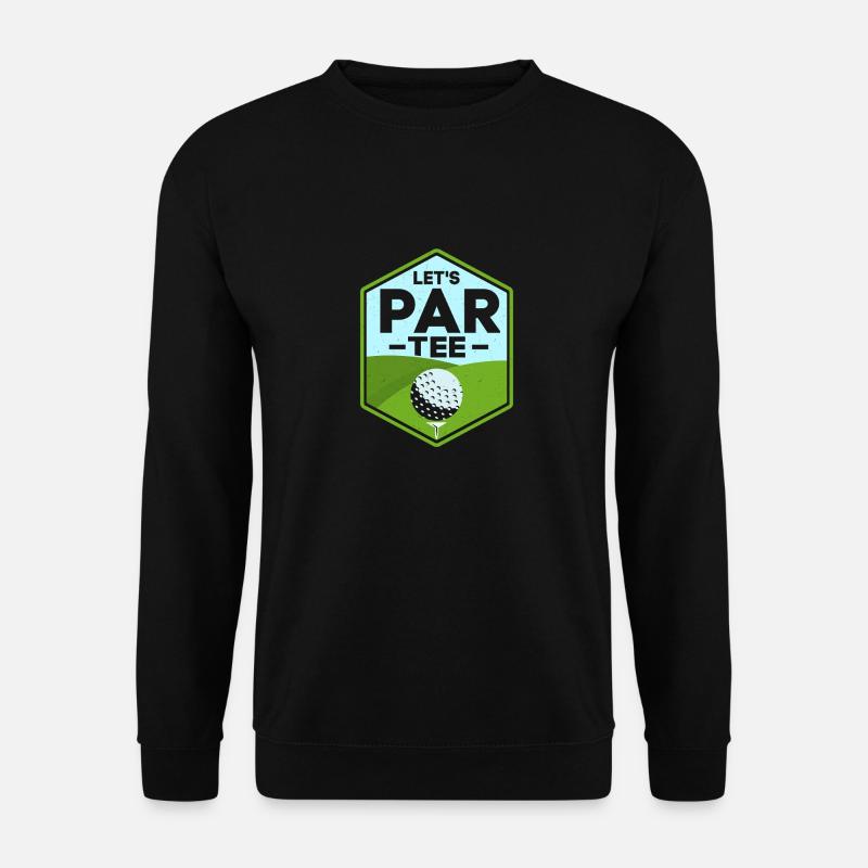 Let's Par Tee Golf Golfer - Unisex Sweatshirt - black