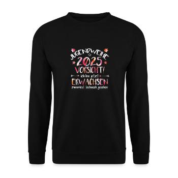 Jugendweihe 2025 Vorsicht! Ich bin jetzt erwachsen - Unisex Pullover - Schwarz - Vorne - Alina (178cm) & Michal (187cm)