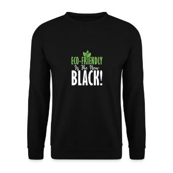 Eco-friendly Is The New Black! Planet Earth Day - Unisex Sweatshirt - black - Front - Alina (178cm) & Michal (187cm)