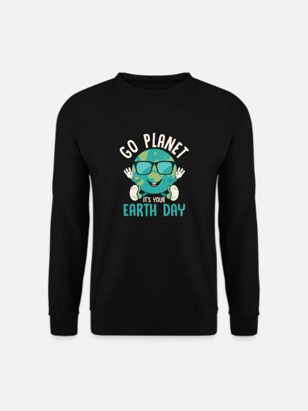 Go Planet It's Your Earth Day Environmental Planet - Unisex Pullover - Schwarz