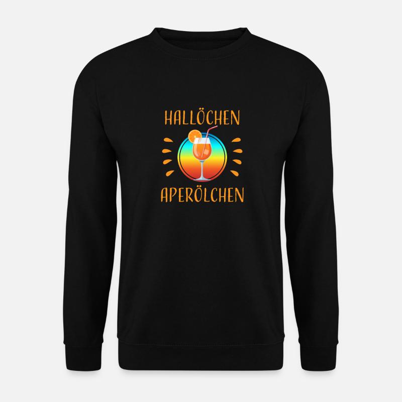 Hallöchen Aperölchen Cocktail Geschen - Unisex Pullover - Schwarz