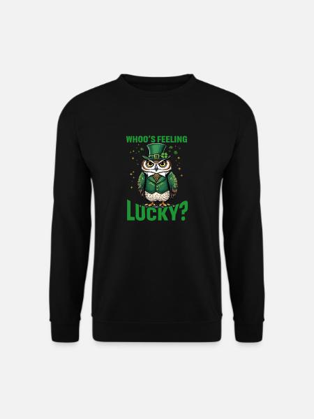 Whoo's feeling Lucky? - Unisex Sweatshirt - black