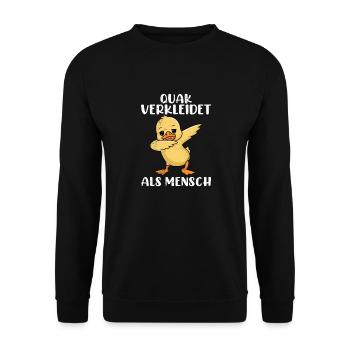 Faschings Ente QUACK VERKLEIDET ALS MENSCH Lustig - Unisex Pullover - Schwarz - Vorne - Alina (178cm) & Michal (187cm)