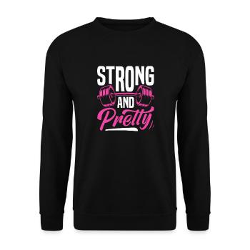 Stark und Schön Fitness Spruchdesign - Unisex Pullover - Schwarz - Vorne - Alina (178cm) & Michal (187cm)