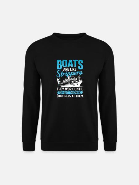 Humorvolles Boote und Unterhaltung Design - Unisex Pullover - Schwarz
