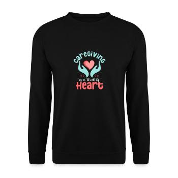 Caregiving is a Work of Heart Caregiver Carer - Unisex Sweatshirt - black - Front - Alina (178cm) & Michal (187cm)