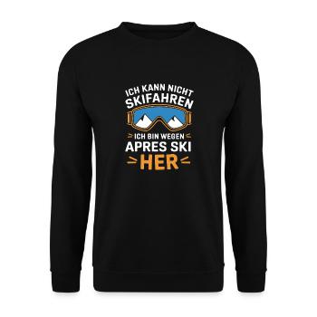 Kann Nicht Skifahren Bin Wegen Apres Ski Hier Herr - Unisex Pullover - Schwarz - Vorne - Alina (178cm) & Michal (187cm)