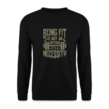 Being fit is not an option, it's a duty - Unisex Sweatshirt - black - Front - Alina (178cm) & Michal (187cm)