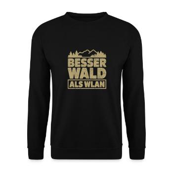 Besser Wald als WLan Natur Camping Wandern Witz - Unisex Sweatshirt - black - Front - Alina (178cm) & Michal (187cm)