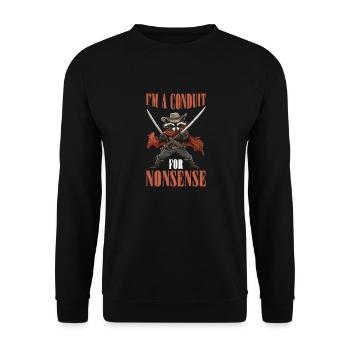 I'm A Conduit For Nonsense 2 - Unisex Pullover - Schwarz - Vorne - Alina (178cm) & Michal (187cm)