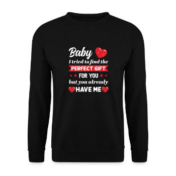 Bébé cadeau parfait pour vous Cadeau Saint-Valentin - Sweat-shirt Unisexe - noir - Devant - Alina (178cm) & Michal (187cm)