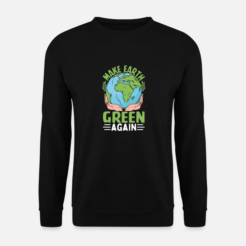 Make Earth Green Again - Unisex Sweatshirt - black