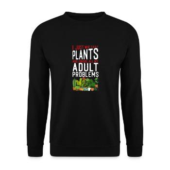 Plant Lover Gardening I Just Want - Unisex Sweatshirt - black - Front - Alina (178cm) & Michal (187cm)