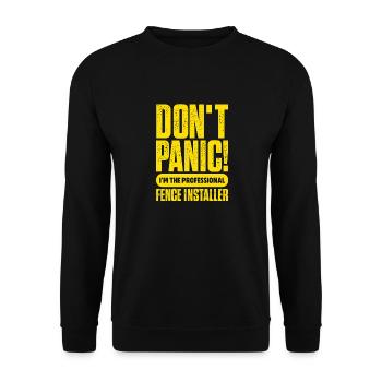 Don't Panic I'm The Professional Fence Installer - Unisex Pullover - Schwarz - Vorne - Alina (178cm) & Michal (187cm)