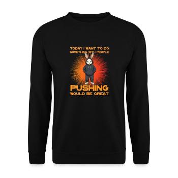 Quelque chose avec des gens poussant une idée cadeau drôle - Sweat-shirt Unisexe - noir - Devant - Alina (178cm) & Michal (187cm)